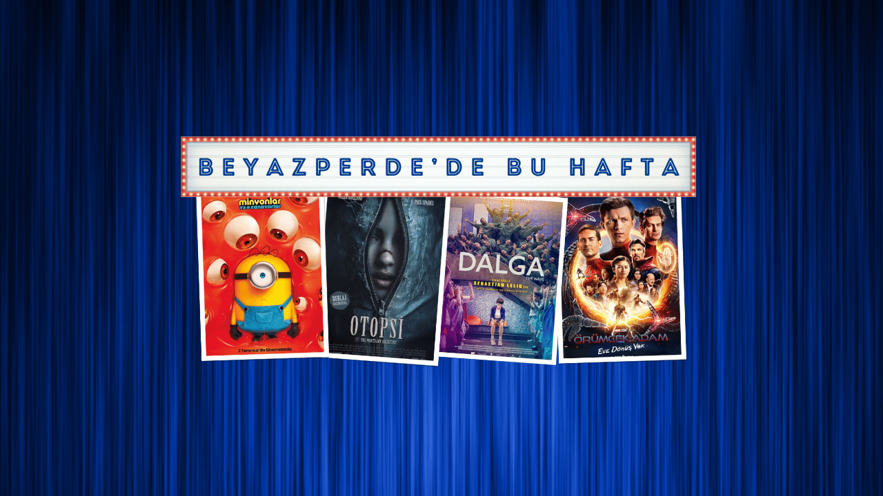 Vizyonda Bu Hafta: Minyonlar ve Canavarlar, Otopsi ve Dalga