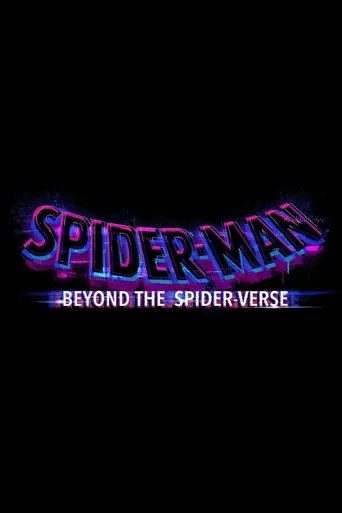 Watch Spider-Man: Beyond the Spider-Verse Film