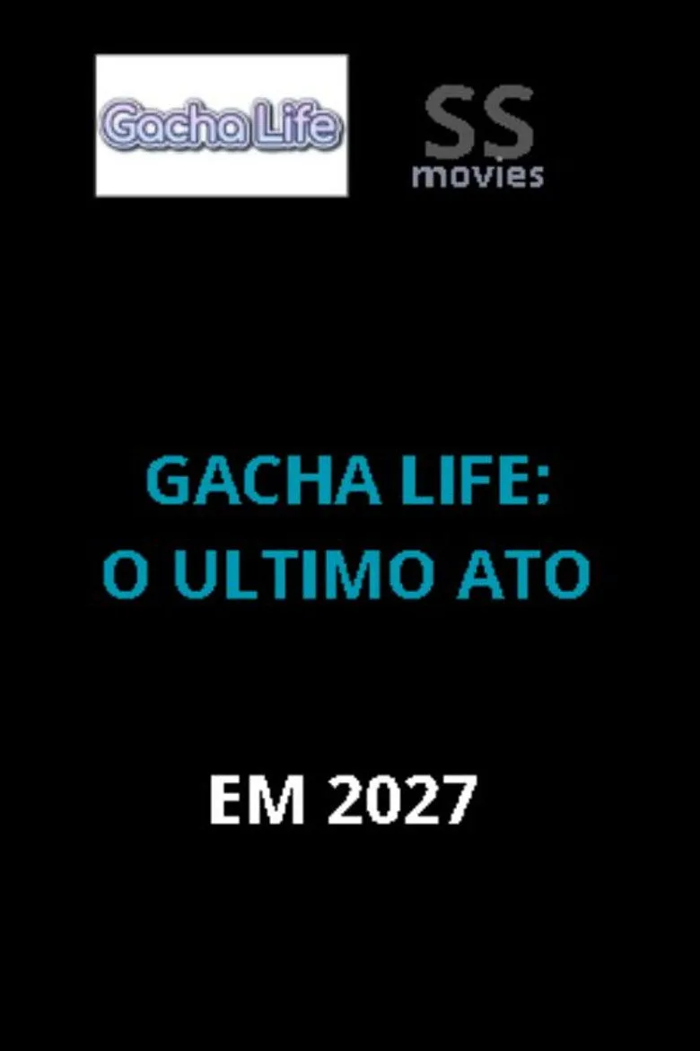 Gacha life - O ULTIMO ATO
