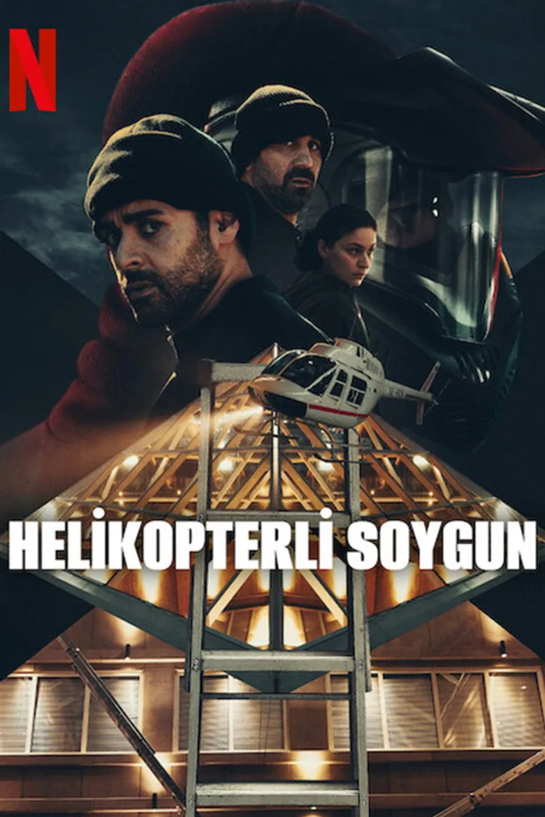 Watch Helikopterli Soygun Dizi