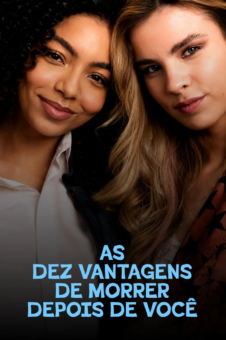Watch As Dez Vantagens de Morrer Depois de Você Film