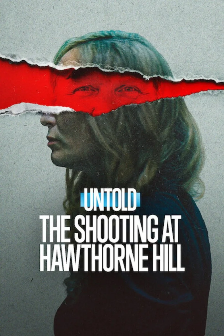 Watch Untold: The Shooting at Hawthorne Hill Film