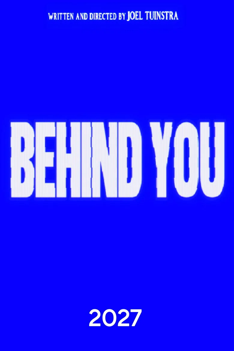 Watch BEHIND YOU Film