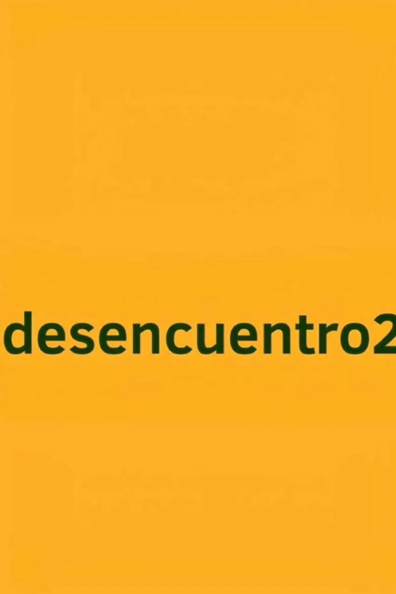 Desencuentro 2