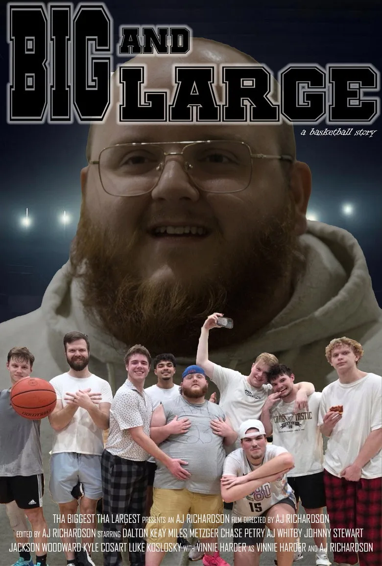 Big and Large: A Basketball Story