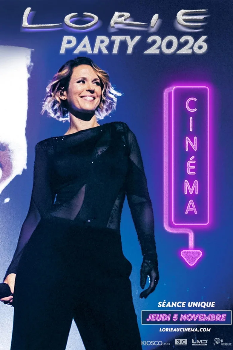 Watch Lorie Party 2026 au cinéma Film