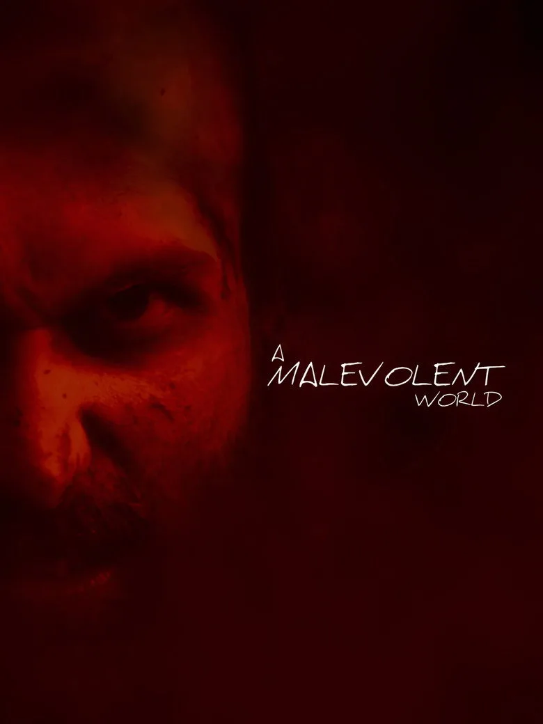 Watch A Malevolent World Film