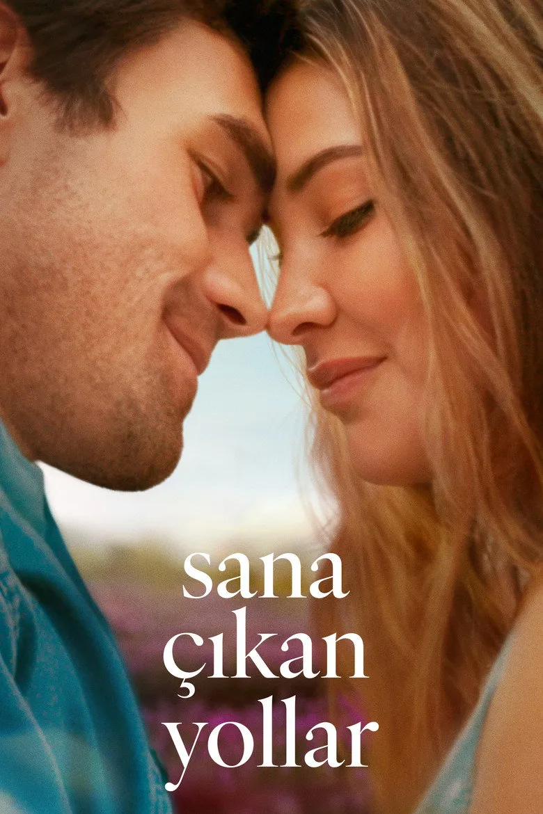 Watch Sana Çıkan Yollar Film