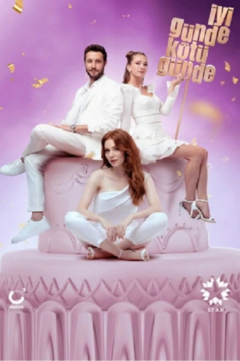 Watch İyi Günde Kötü Günde Dizi