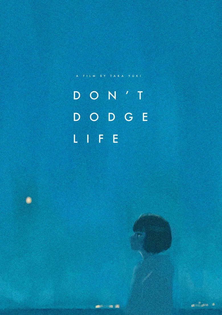 Watch Don't Dodge Life Film