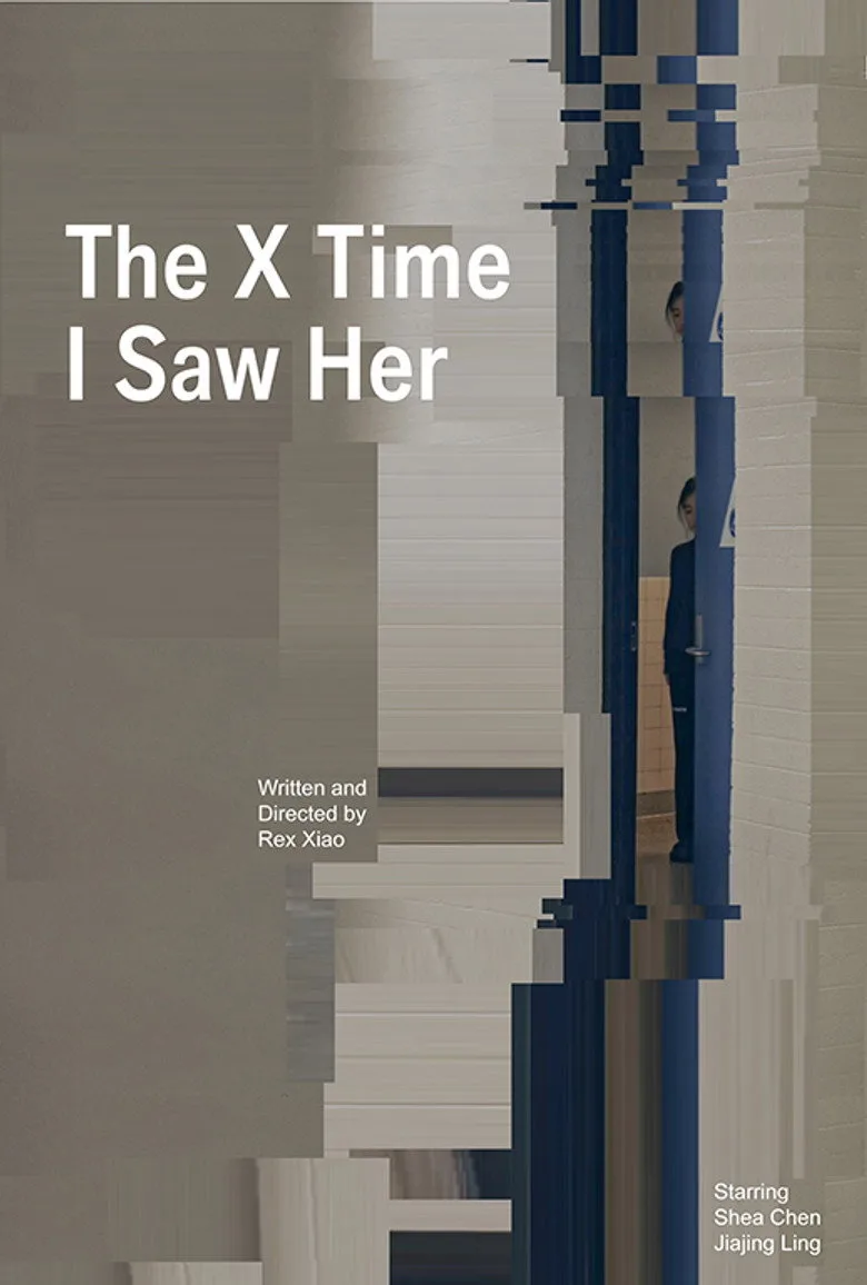 The X Time I Saw Her