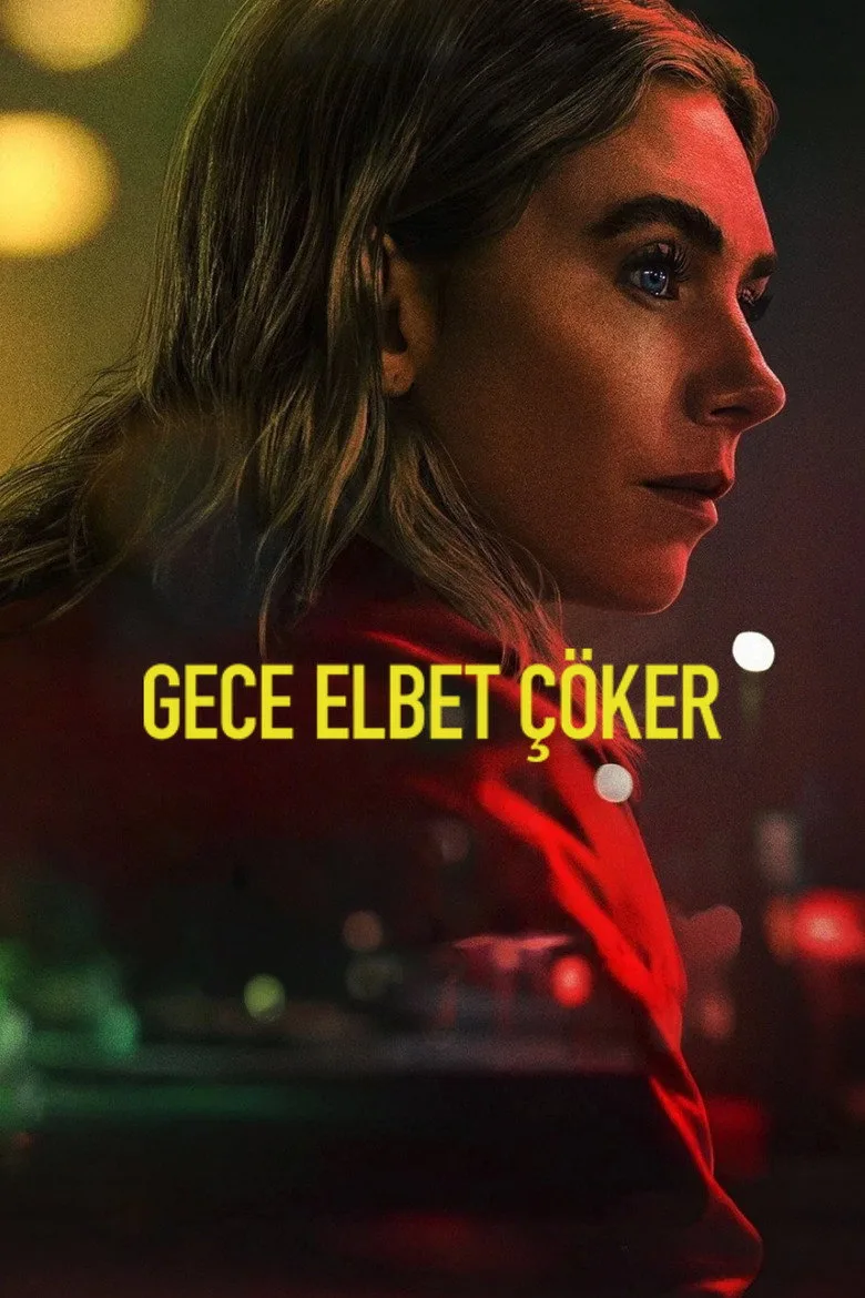 Watch Gece Elbet Çöker Film