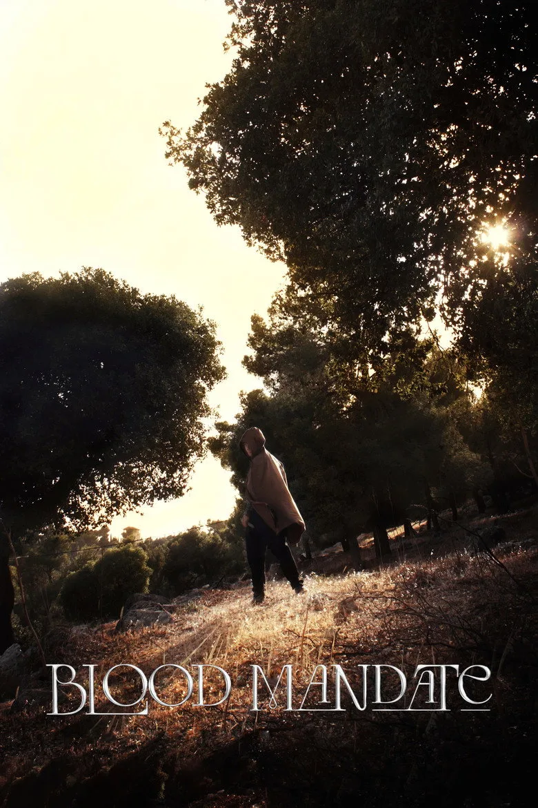 Watch Blood Mandate Film