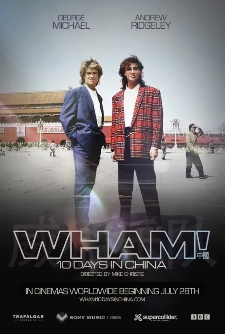 Watch Wham! 10 Days in China Film