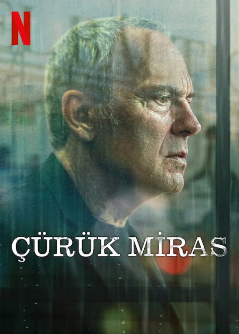 Watch Çürük Miras Dizi