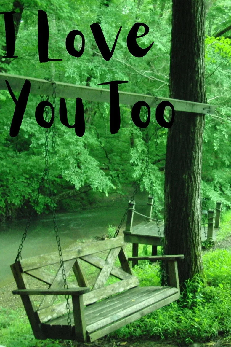 Watch I Love You Too Film