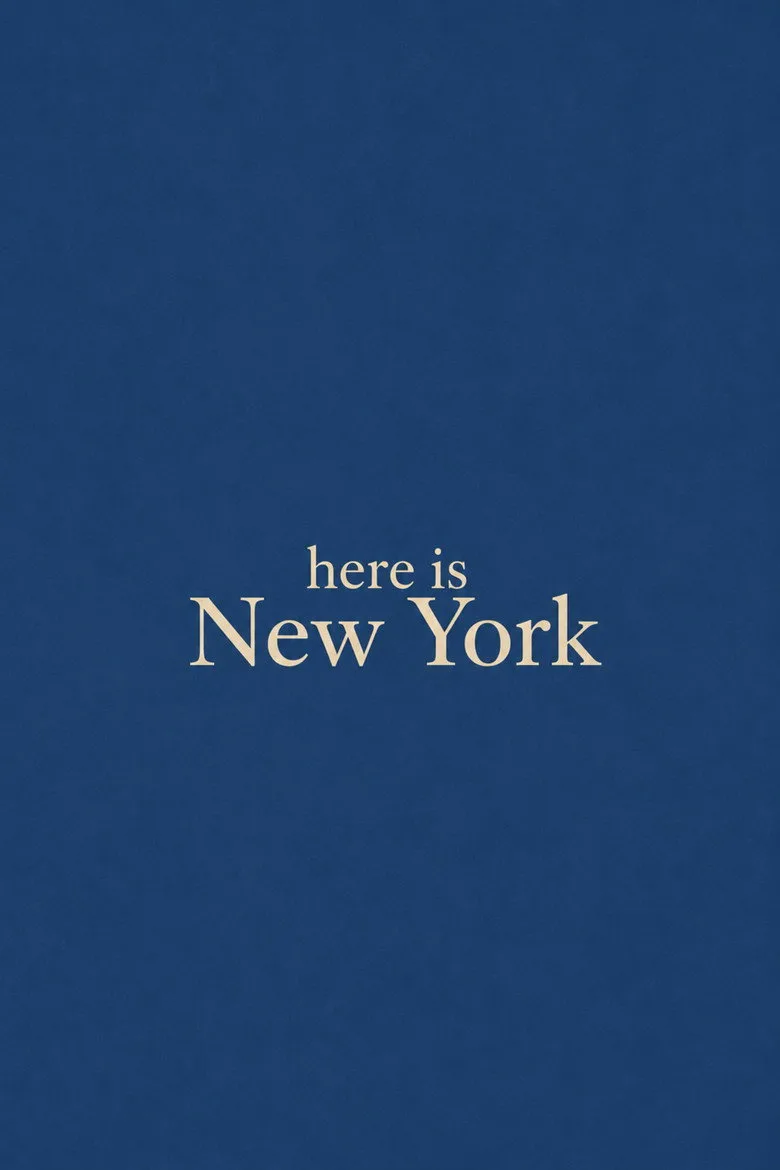 Watch Here is New York Film