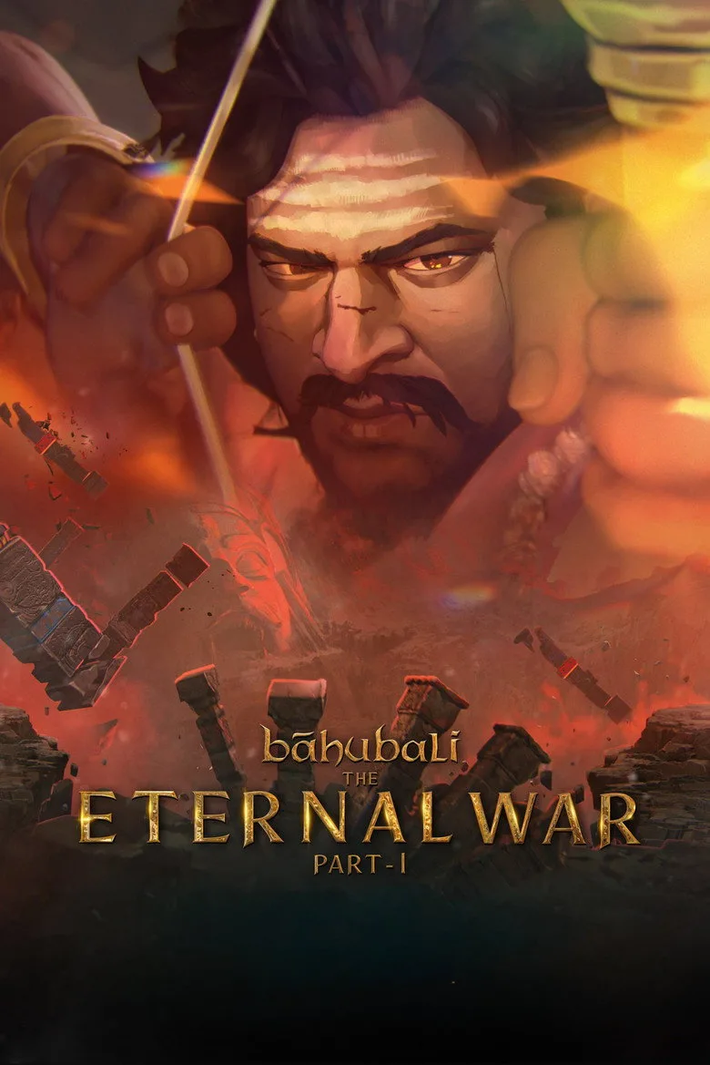 Watch Bāhubali: The Eternal War — Part 1 Film