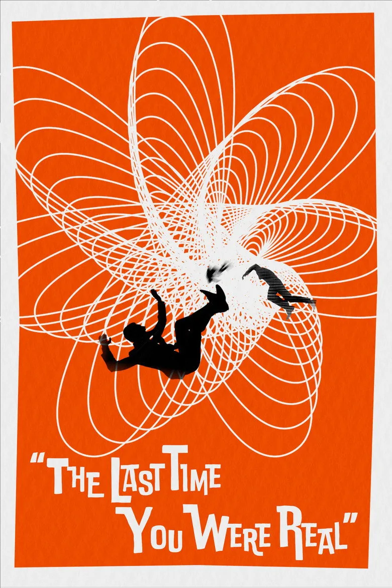 Watch The Last Time You Were Real Film