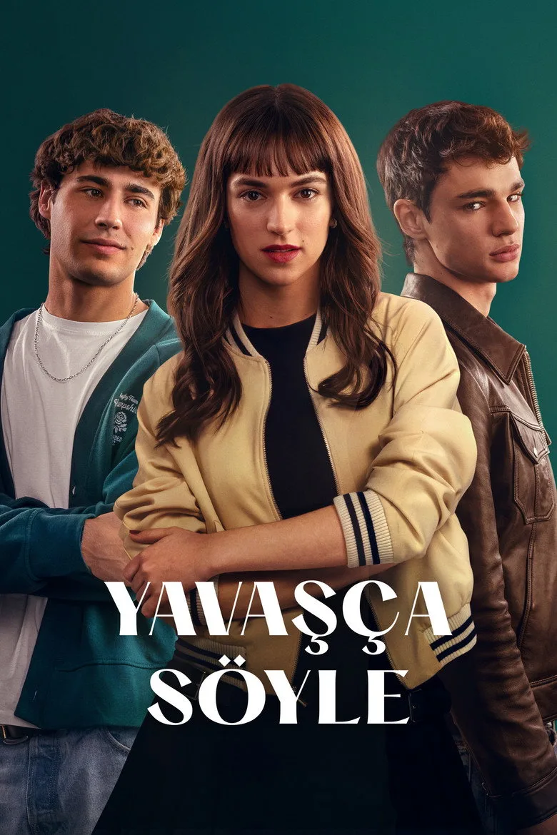 Watch Yavaşça Söyle Film