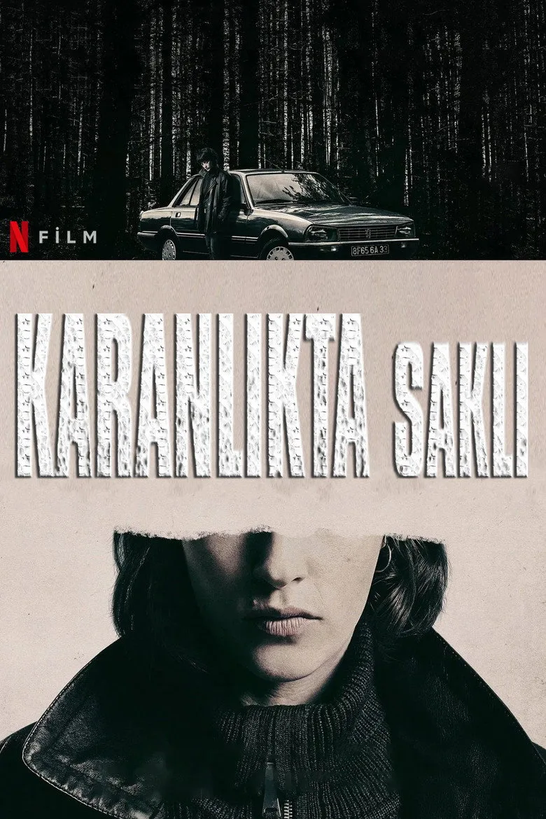 Watch Karanlıkta Saklı Film