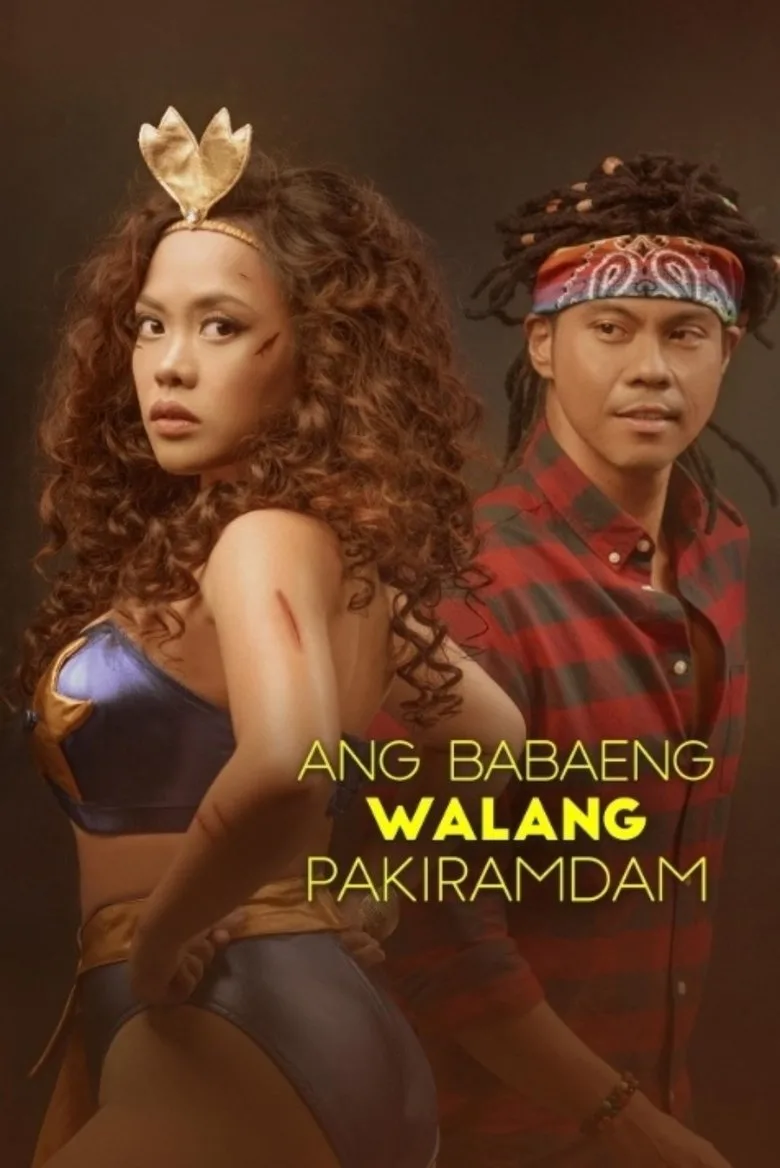 Watch Ang Babaeng Walang Pakiramdam Film