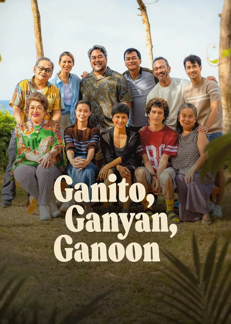Watch Ganito, Ganyan, Ganoon Film