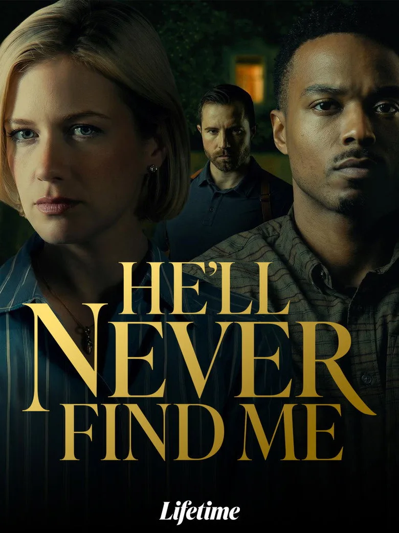 Watch He'll Never Find Me Film