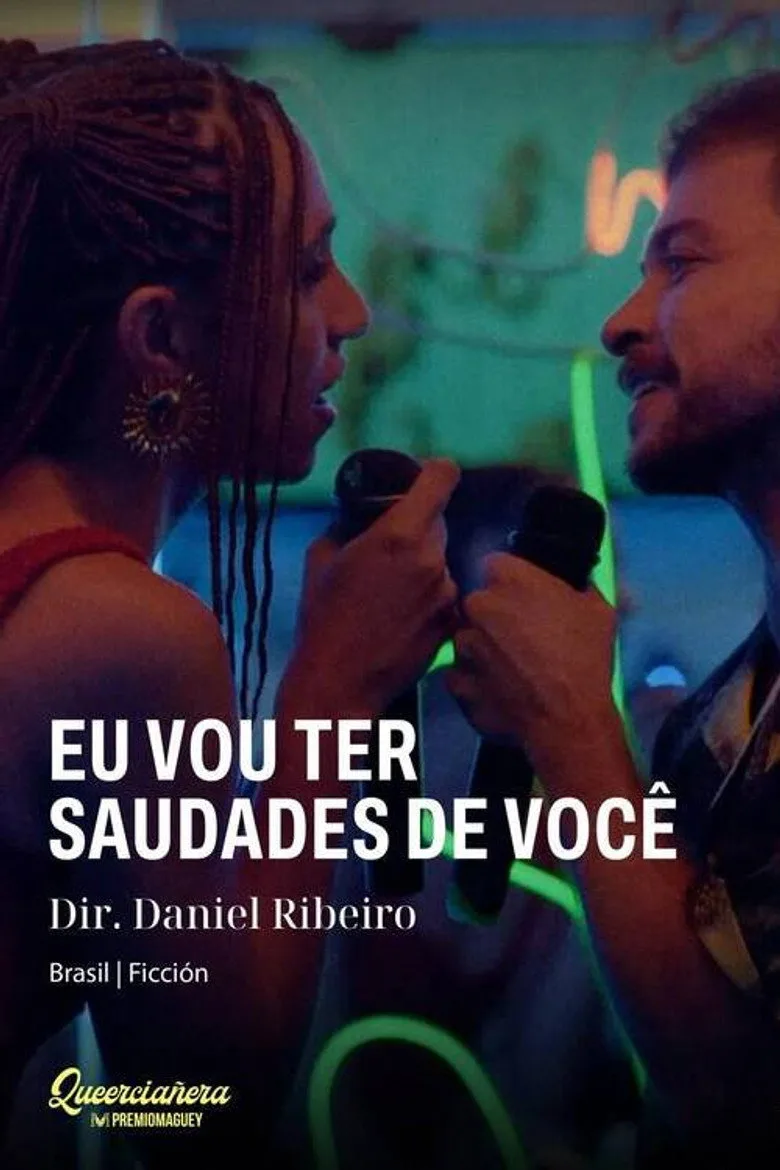 Watch Eu Vou Ter Saudades de Você Film