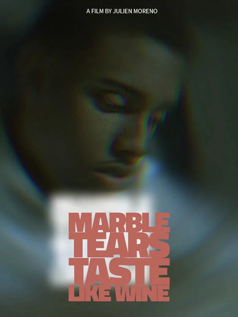 Watch Marble Tears Taste Like Wine Film