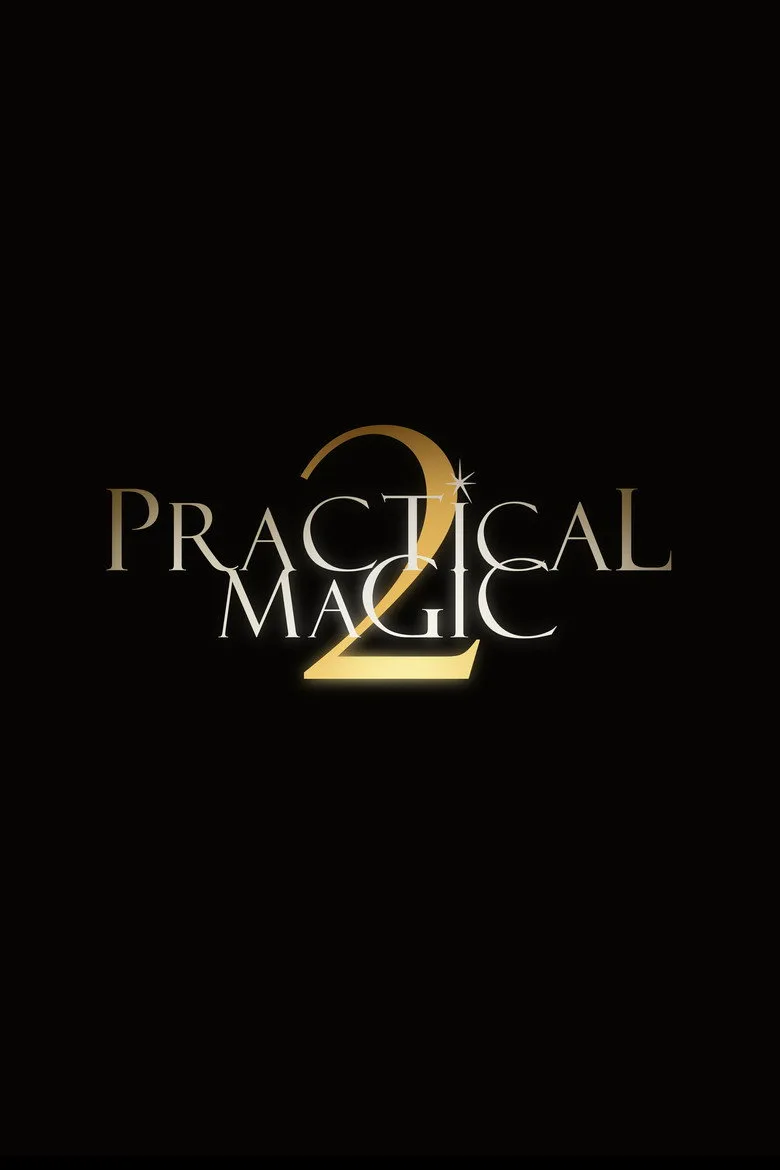 Watch Practical Magic 2 Film