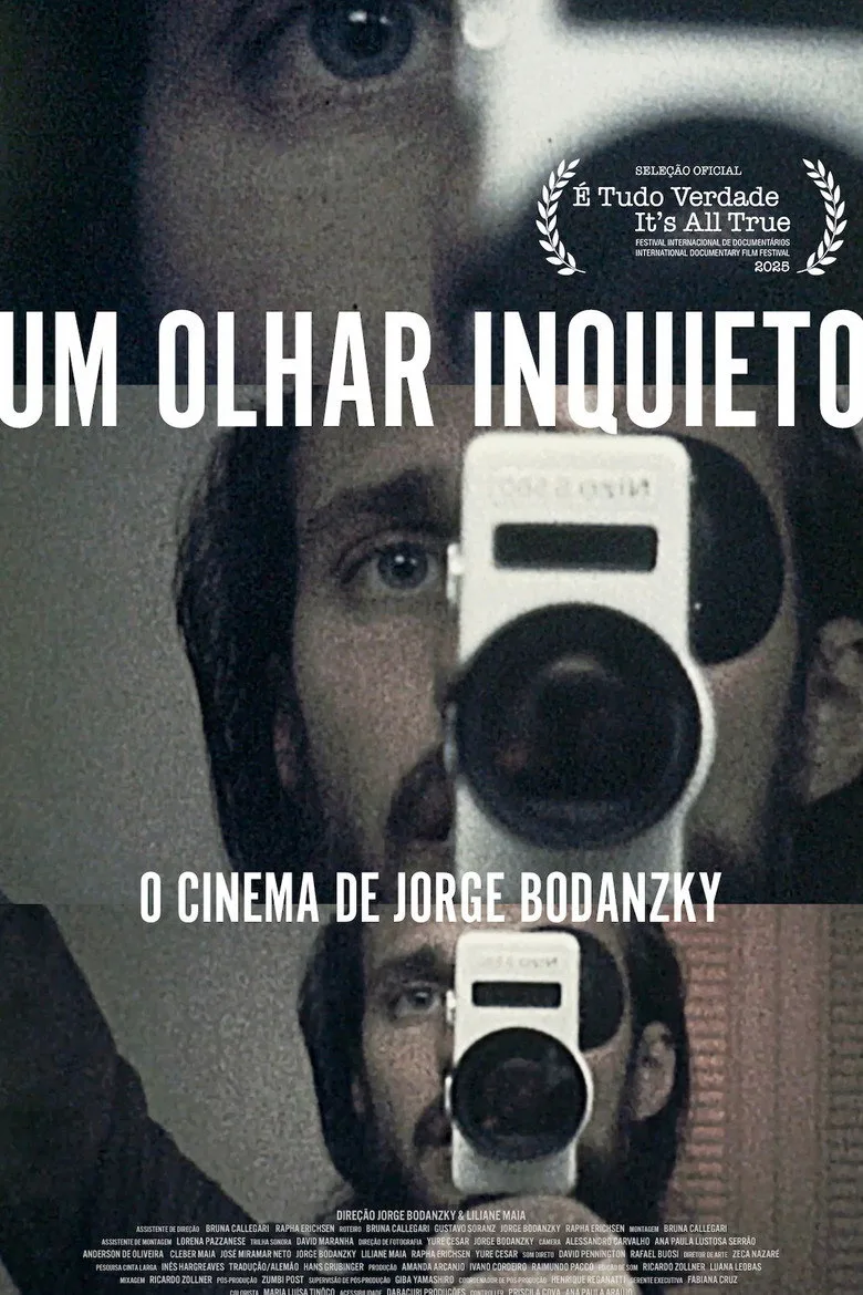 Watch Um Olhar Inquieto: O Cinema de Jorge Bodanzky Film
