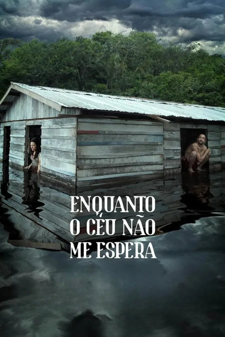 Watch Enquanto o Céu Não Me Espera Film