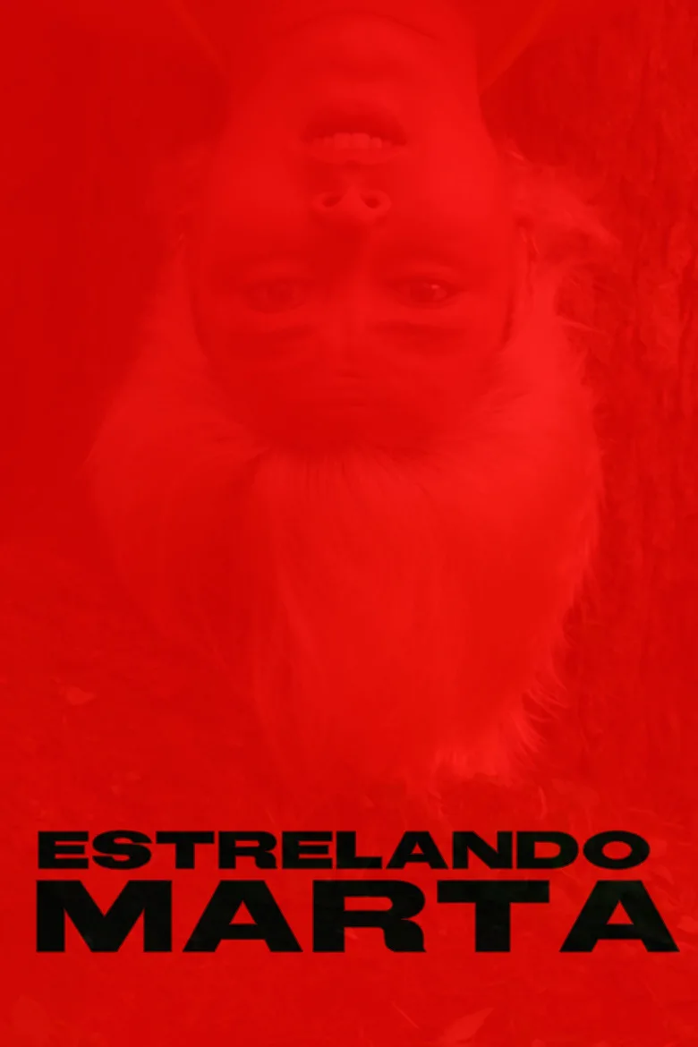 Watch Estrelando Marta Film