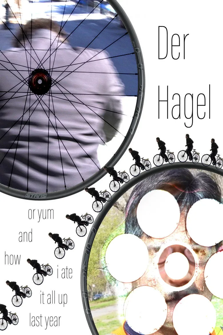 Watch Der Hagel or yum and how I ate it all up last year Film